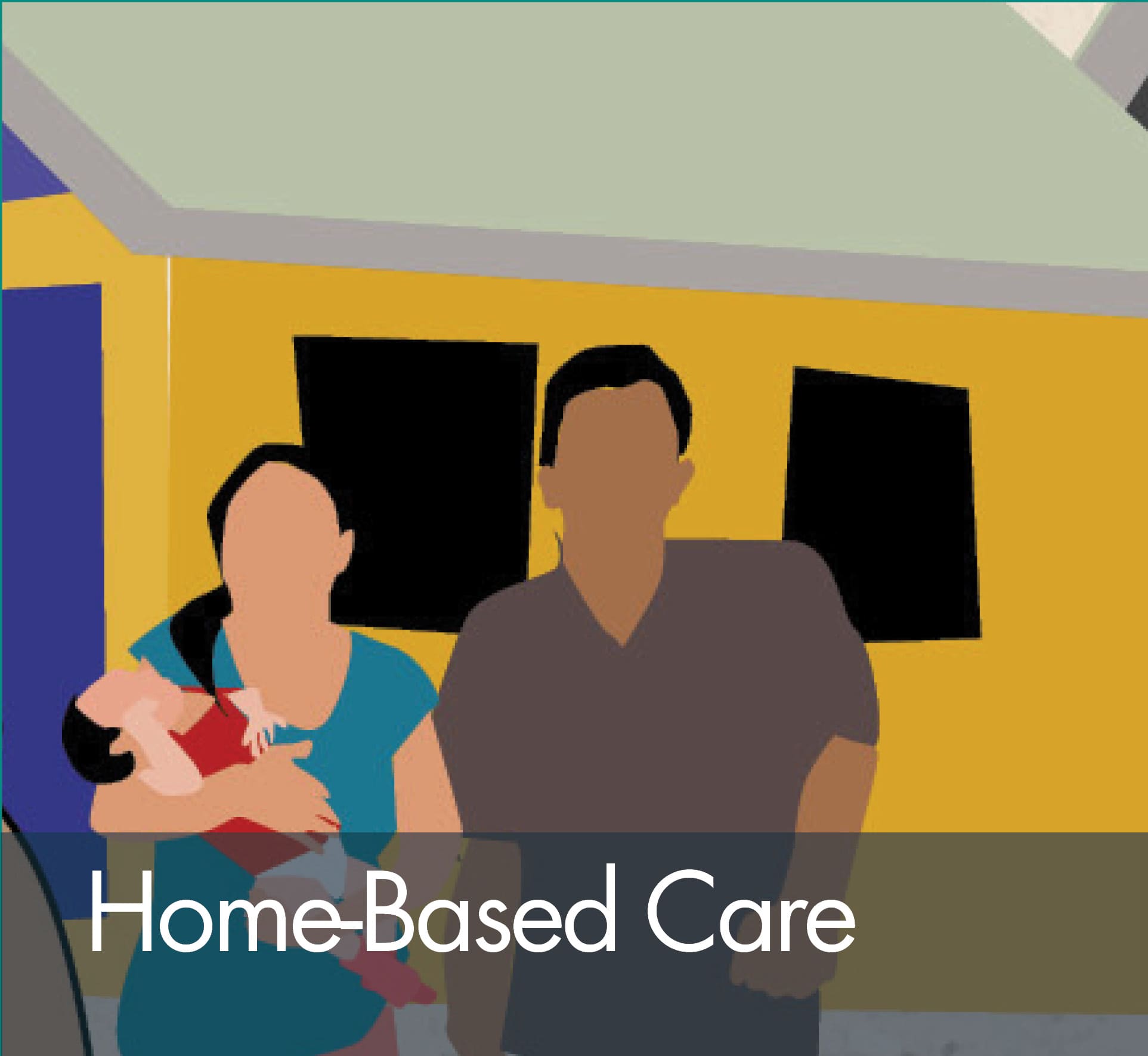 Home-Based Care