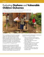 Fact Sheet: Evaluating Orphans and  Vulnerable Children Outcomes