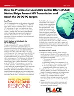 How the Priorities for Local AIDS Control Efforts (PLACE) Method Helps Prevent HIV Transmission and Reach the 90-90-90 Targets