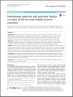 Institutional maternal and perinatal deaths: a review of 40 low and middle income countries