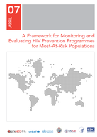 A Framework for Monitoring and Evaluating HIV Prevention Programmes for Most-At-Risk Populations