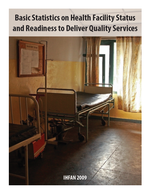 Basic Statistics on Health Facility Status and Readiness to Deliver Quality Services