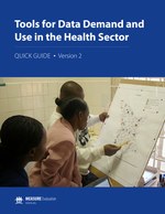 Tools for Data Demand and Use in the Health Sector: Quick Guide