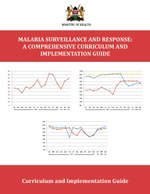 Malaria Surveillance and Response: A Comprehensive Curriculum and Implementation Guide 