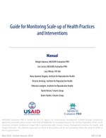 Monitoring Scale-up Case Studies: Appendix C to Guide for Monitoring Scale-up of Health Practices and Interventions 