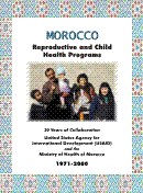 Royaume du Maroc: Programmes de sante reproductive et infantile