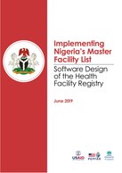 Implementing Nigeria's Master Facility List: Software Design of the Health Facility Registry