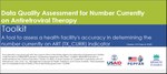  Data Quality Assessment for Number Currently on Antiretroviral Therapy: Toolkit