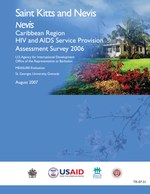 Nevis Caribbean Region HIV and AIDS Service Provision Assessment Survey 2005