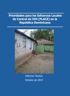 Prioridades para los esfuerzos locales de control de VIH (PLACE) en la República Dominicana
