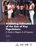 Validating Estimates of the Size of Key Populations: A Study in Region 4 of Guyana