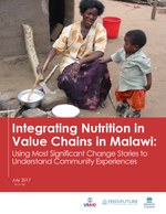 Integrating Nutrition in Value Chains in Malawi: Using Most Significant Change Stories to Understand Community Experiences