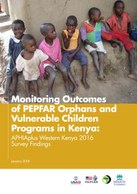 Monitoring Outcomes of PEPFAR Orphans and Vulnerable Children Programs in Kenya: APHIAplus Western Kenya 2016 Survey Findings