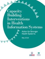 Capacity Building Interventions in Health Information Systems: Action for Stronger Health Systems