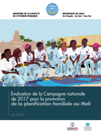 Evaluation de la Campagne nationale de 2017 pour la promotion de la planification familiale au Mali