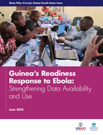 Guinea's Readiness Response to Ebola: Strengthening Data Availability and Use