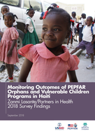 Monitoring Outcomes of PEPFAR Orphans and Vulnerable Children Programs in Haiti: Zanmi Lasante/Partners in Health 2018 Survey Findings
