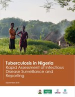 Tuberculosis in Nigeria: Rapid Assessment of Infectious Disease Surveillance and Reporting