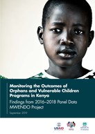 Monitoring the Outcomes of Orphans and Vulnerable Children Programs in Kenya: Findings from 2016–2018 Panel Data: MWENDO Project