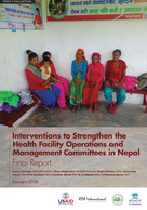 Interventions to Strengthen the Health Facility Operations and Management Committees in Nepal: Final Report