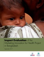 Impact Evaluation of the Marketing Innovation for Health Project in Bangladesh