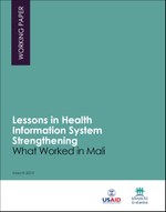 Lessons in Health Information System Strengthening: What Worked in Mali
