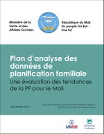 Plan d’analyse des données de planification familiale Une évaluation des tendances de la PF pour le Mali