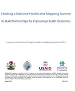 Holding a National Health and Mapping Summit to Build Partnerships for Improving Health Outcomes: Lessons Learned from the Nigeria Health and Mapping Summit of 2011