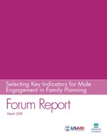 Selecting Key Indicators for Male Engagement in Family Planning: Forum Report