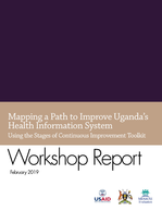 Mapping a Path to Improve Uganda’s Health Information System Using the Stages of Continuous Improvement Toolkit